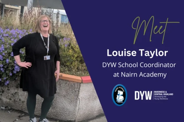 Meet Louise Taylor, DYW School Coordinator for Nairn Academy